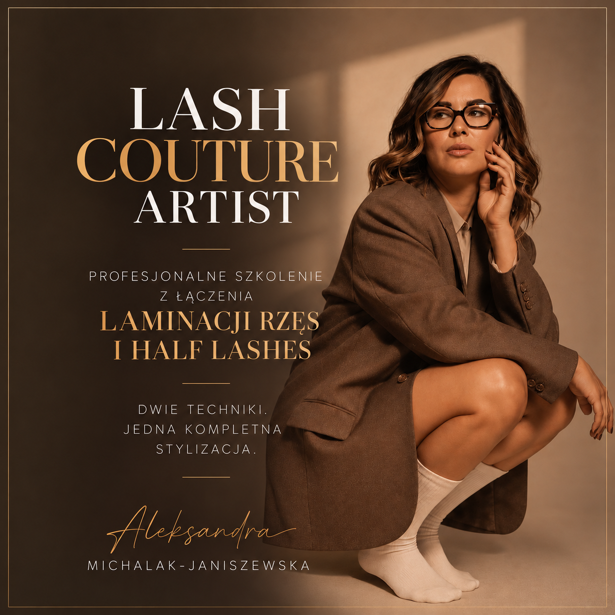 Lash Couture Artist — profesjonalne szkolenie z łączenia laminacji rzęs i Half Lashes. Aleksandra Michalak-Janiszewska